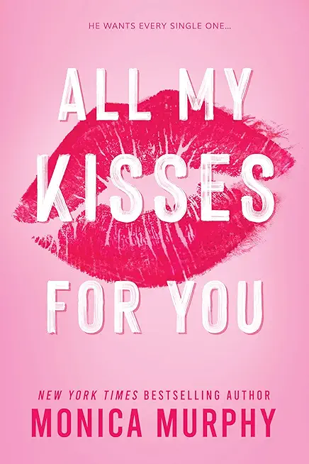 All My Kisses for You