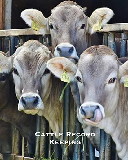 Cattle Record Keeping: Beef Calving Log, Farm Management, Track Livestock Breeding, Calves Journal, Immunizations & Vaccines Book, Cow Income