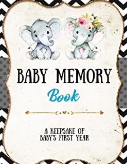Baby Memory Book: Baby Memory Book: Special Memories Gift, First Year Keepsake, Scrapbook, Attach Photos, Write And Record Moments, Jour