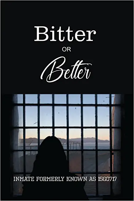 Bitter or Better: The Melisa Schonfield Story