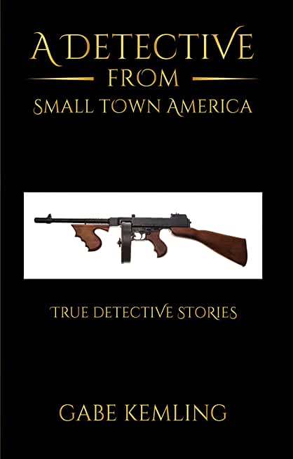 A Detective from Small Town America