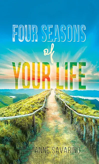 Four Seasons of Your Life