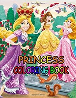 Princess coloring book: Princess Coloring Book for Girls, Kids, Toddlers, Ages 2-4, Ages 4-8