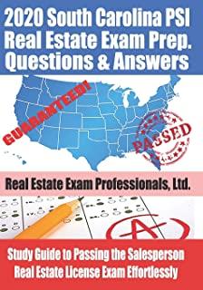 2020 South Carolina PSI Real Estate Exam Prep Questions and Answers: Study Guide to Passing the Salesperson Real Estate License Exam Effortlessly
