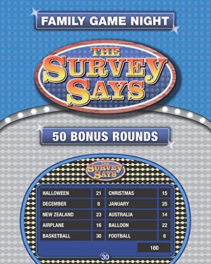 The Survey Says: 50 Fast Money Bonus Rounds in the Style of Family Feud (250 Survey Questions)