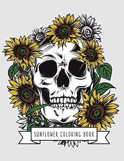 Sunflower Coloring Book: Sunflower Gifts for Kids 4-8, Girls or Adult Relaxation - Stress Relief Turkey lover Birthday Coloring Book Made in US