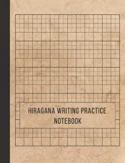 Hiragana Writing Practice Notebook: Japanese writing practice book: Japan Kanji Characters and Kana Scripts, genkouyoushi notebook Large Print 8.5 x 1