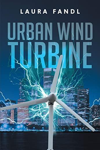 Urban Wind Turbine