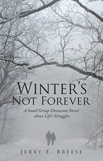 Winter's Not Forever