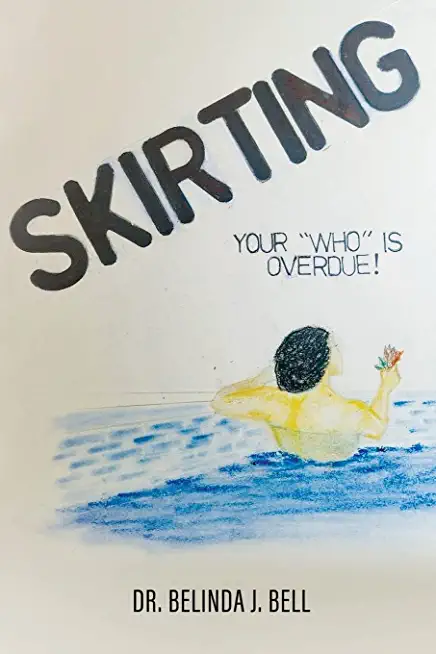 Skirting: Your Who is overdue!