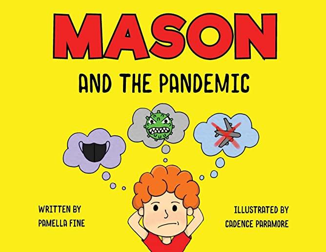 Mason and The Pandemic