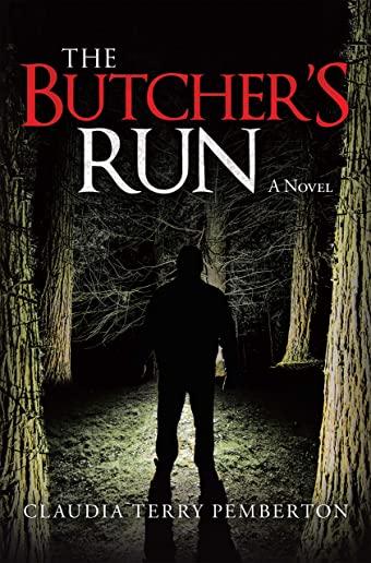 The Butcher's Run