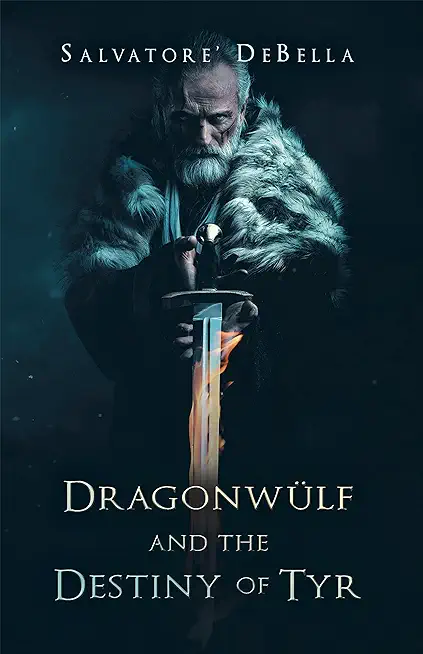 DragonwÃ¼lf and the Destiny of Tyr