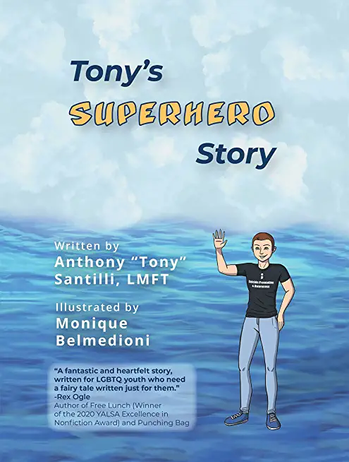 Tony's Superhero Story