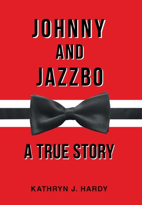 Johnny and Jazzbo