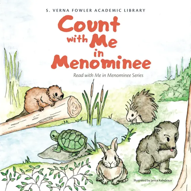 Count with Me in Menominee: Read with Me in Menominee Series