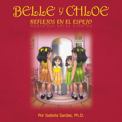 Belle y Chloe: Reflejos en el espejo