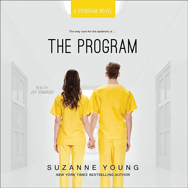The Program: A Program Novel