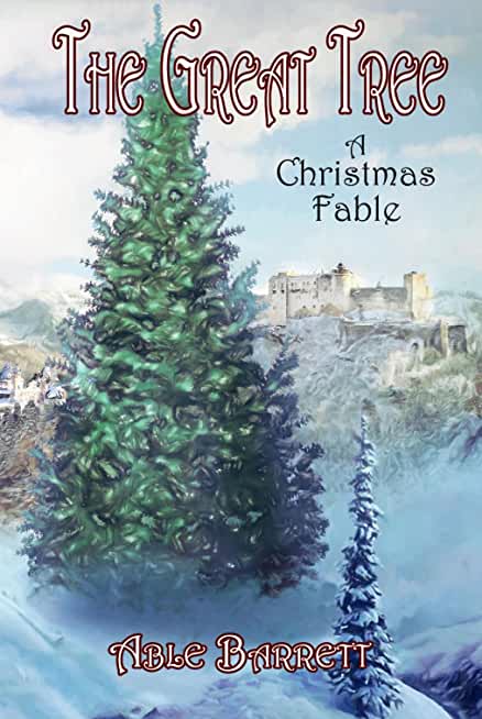 The Great Tree: A Christmas Fable