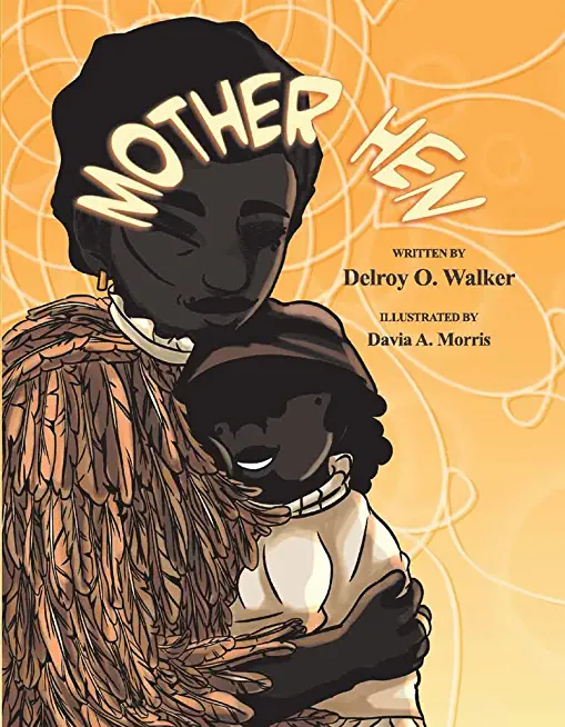 Mother Hen: Volume 3