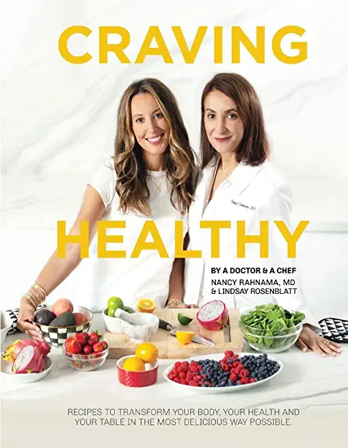 Craving Healthy: Recipes to Transform Your Body, Health and Table in the Most Delicious Way.