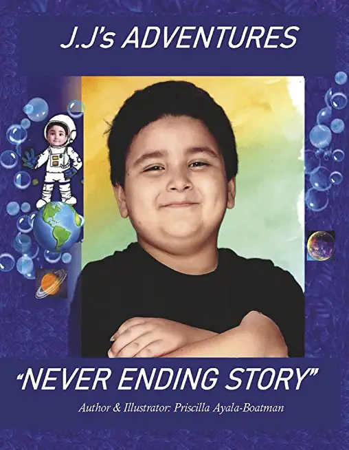 J.j's Adventures: Never Ending Story
