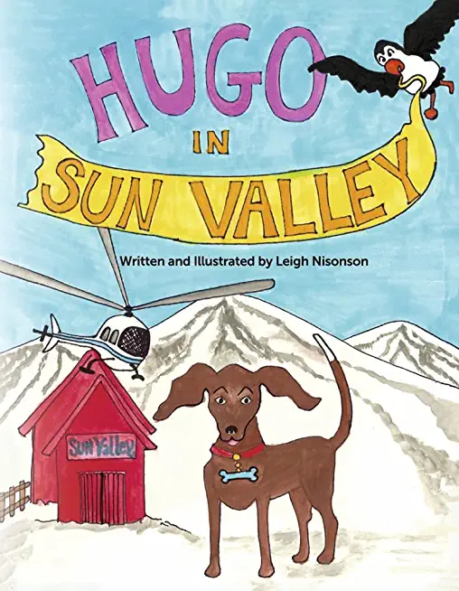 Hugo in Sun Valley