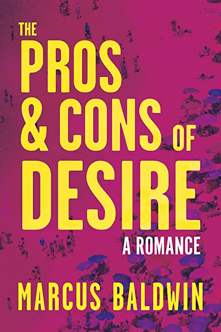 The Pros & Cons of Desire