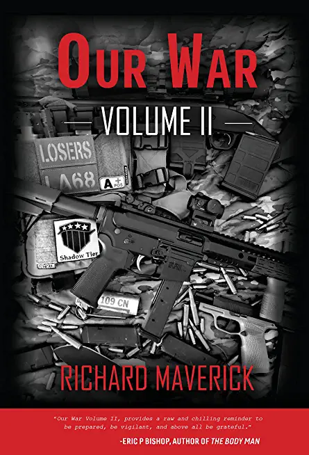 Our War: Volume II Volume 2