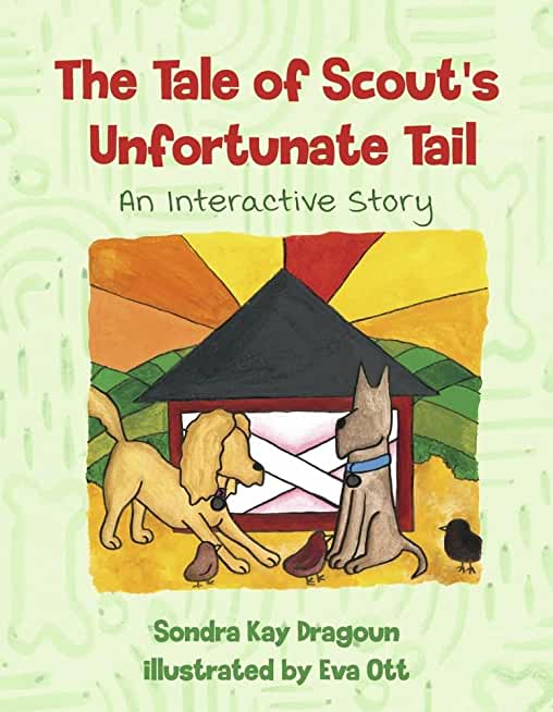 The Tale of Scout's Unfortunate Tail: An Interactive Story