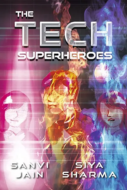 The Tech Superheroes