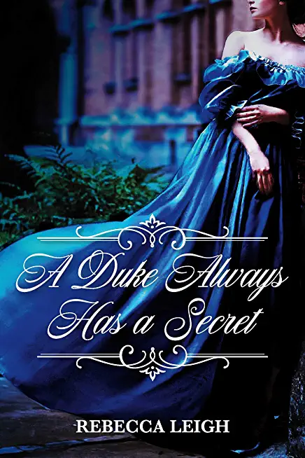 A Duke Always Has a Secret: Volume 2
