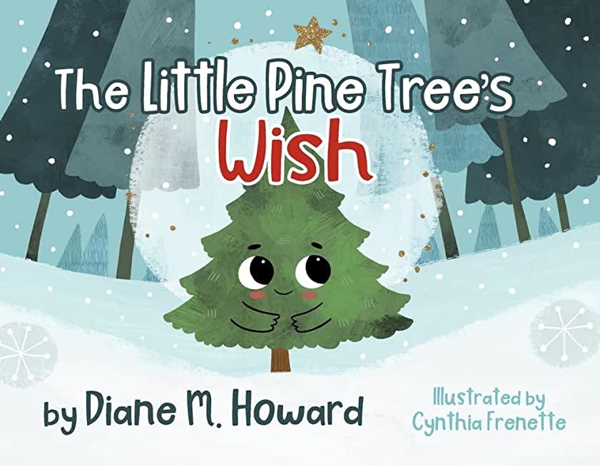 The Little Pine Tree's Wish