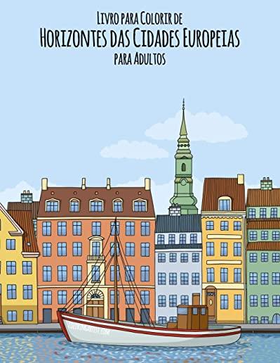 Livro para Colorir de Horizontes das Cidades Europeias para Adultos