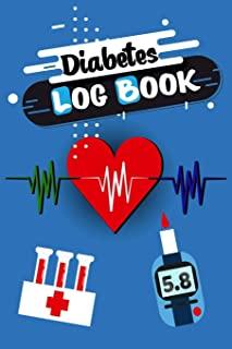Diabetes Log Book: Blood Sugar Log Book - Diabetic Food Jorunal - Diabetic Notebook - Blood Glucose Log Book - Organizer & Logbook For 2