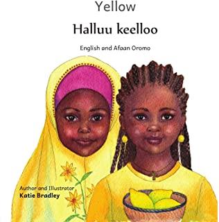 Yellow: In English and Afaan Oromo