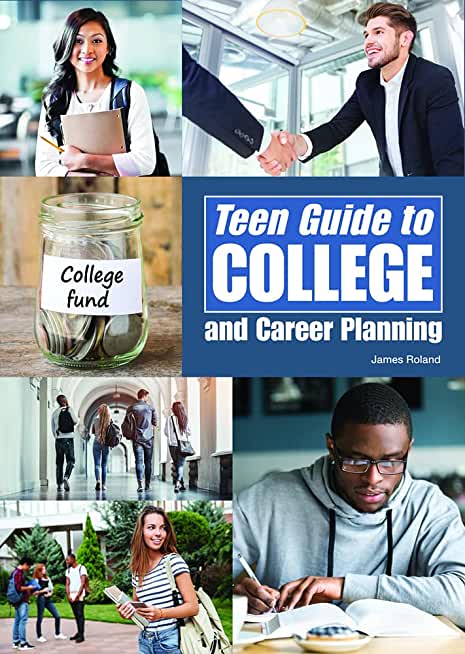 Teen Guide to College and Career Planning