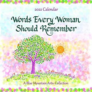 Blue Mountain Arts 2022 Calendar Words Every Woman Should Remember 12 X 12 In. 12-Month Hanging Wall Calendar Is Filled with Inspiration and Uplifting