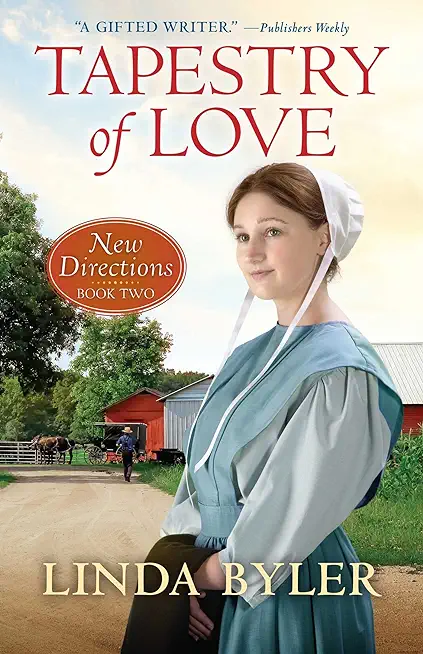 Tapestry of Love: New Directions Book Two