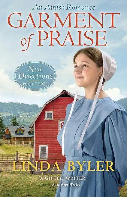 Garment of Praise: An Amish Romance
