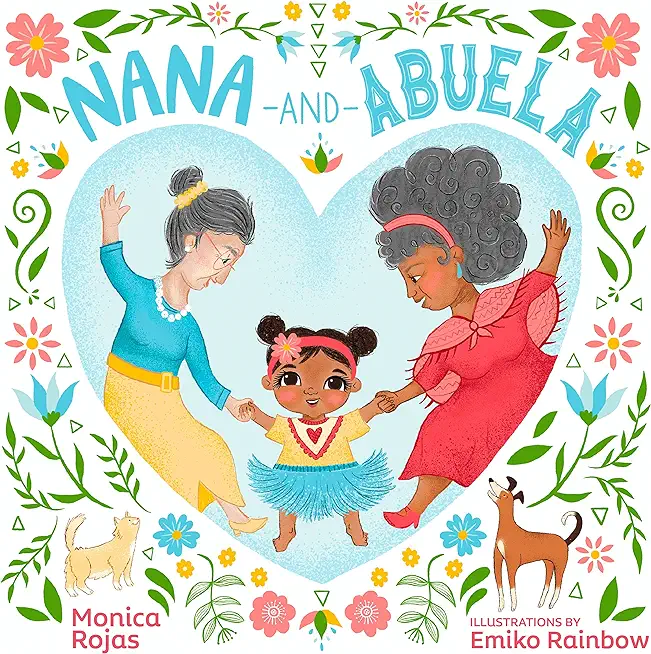 Nana and Abuela