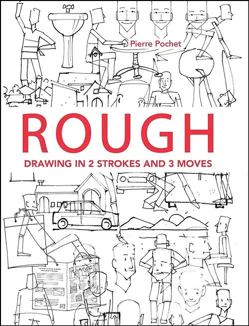 Rough: Drawing in 2 Strokes and 3 Moves