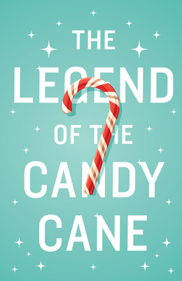 The Legend of the Candy Cane (Ats) (Pack of 25)