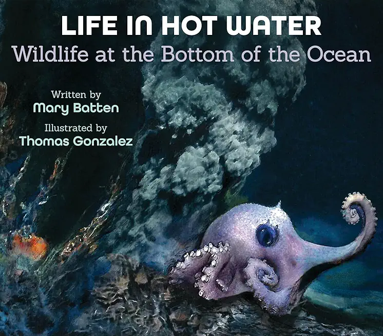 Life in Hot Water: Wildlife at the Bottom of the Ocean