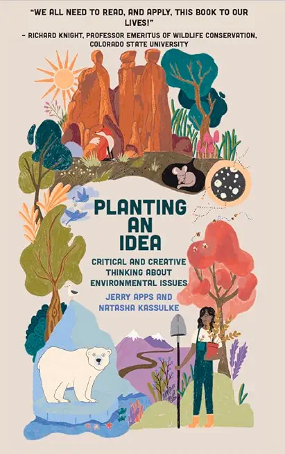 Planting an Idea: Critical and Creative Thinking about Environmental Problems