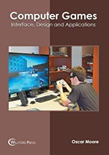 Computer Games: Interface, Design and Applications
