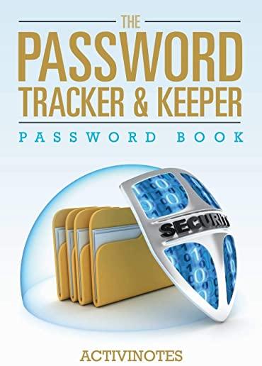 The Password Tracker & Keeper - Password Book