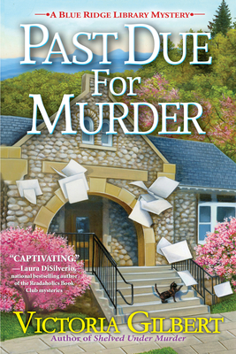 Past Due for Murder: A Blue Ridge Library Mystery