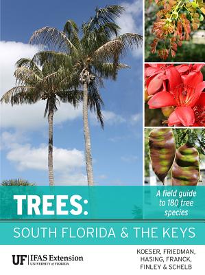 Trees: South Florida and the Keys