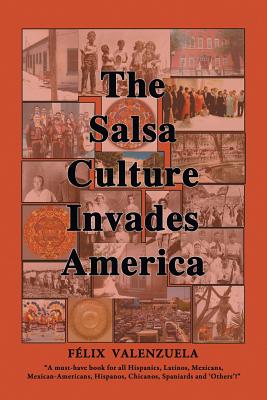 The Salsa Culture Invades America